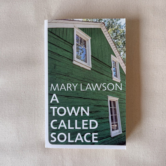 A Town Called Solace - Mary Lawson