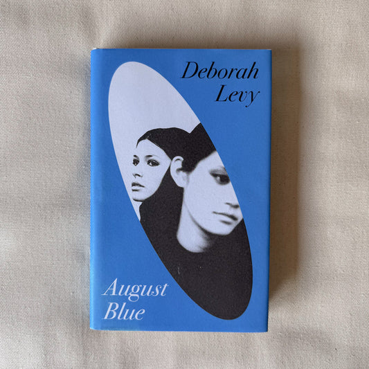 August Blue - Deborah Levy