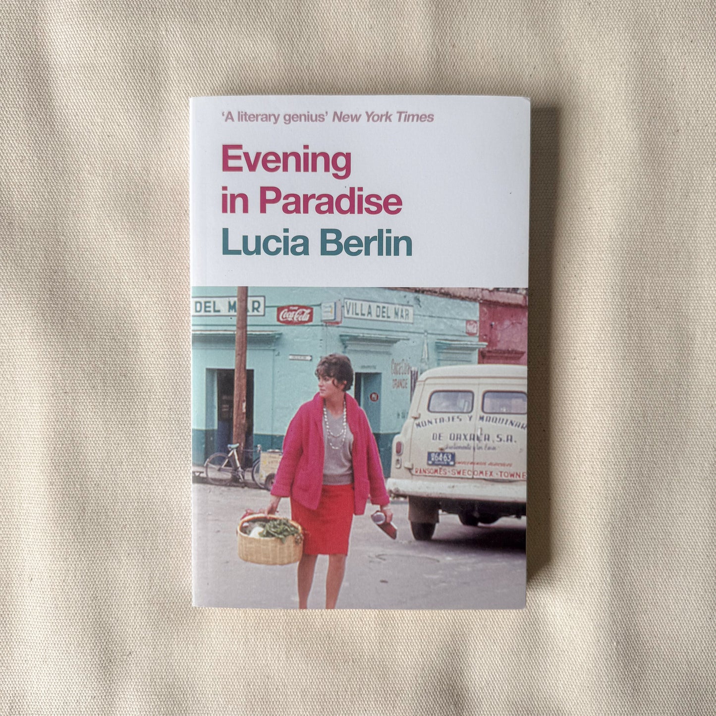 Evening in Paradise - Lucia Berlin
