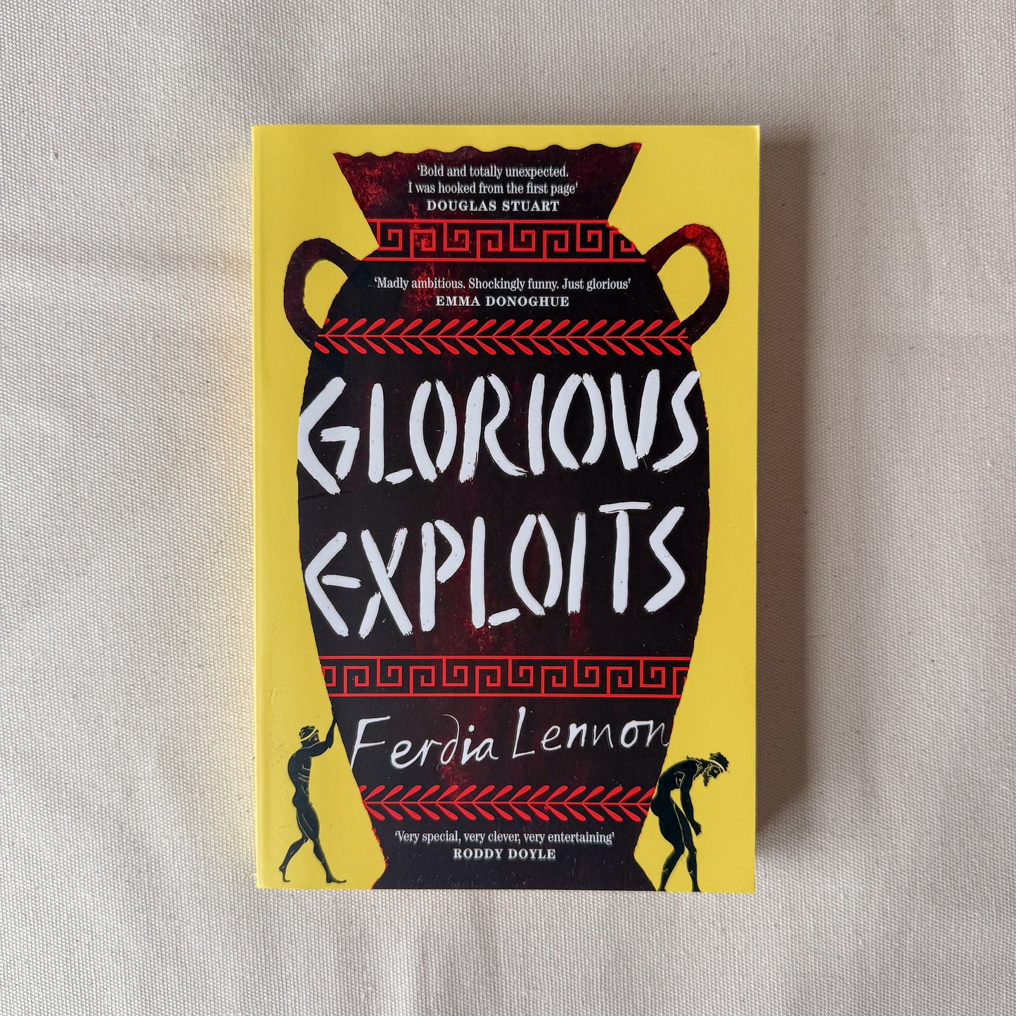 Glorious Exploits - Ferdia Lennon
