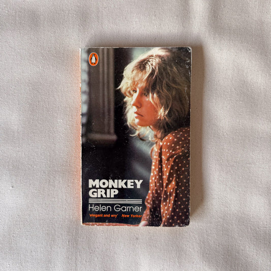 Monkey Grip - Helen Garner