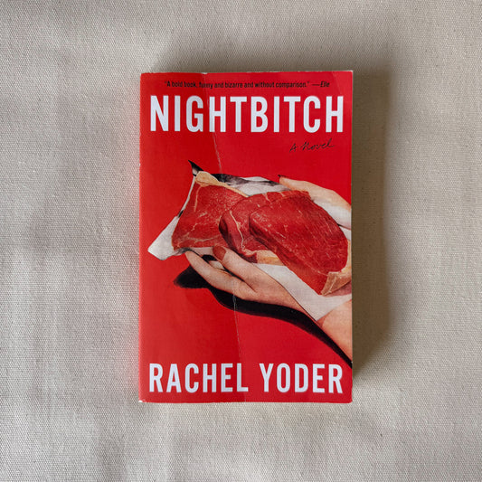 Nightbitch - Rachel Yoder