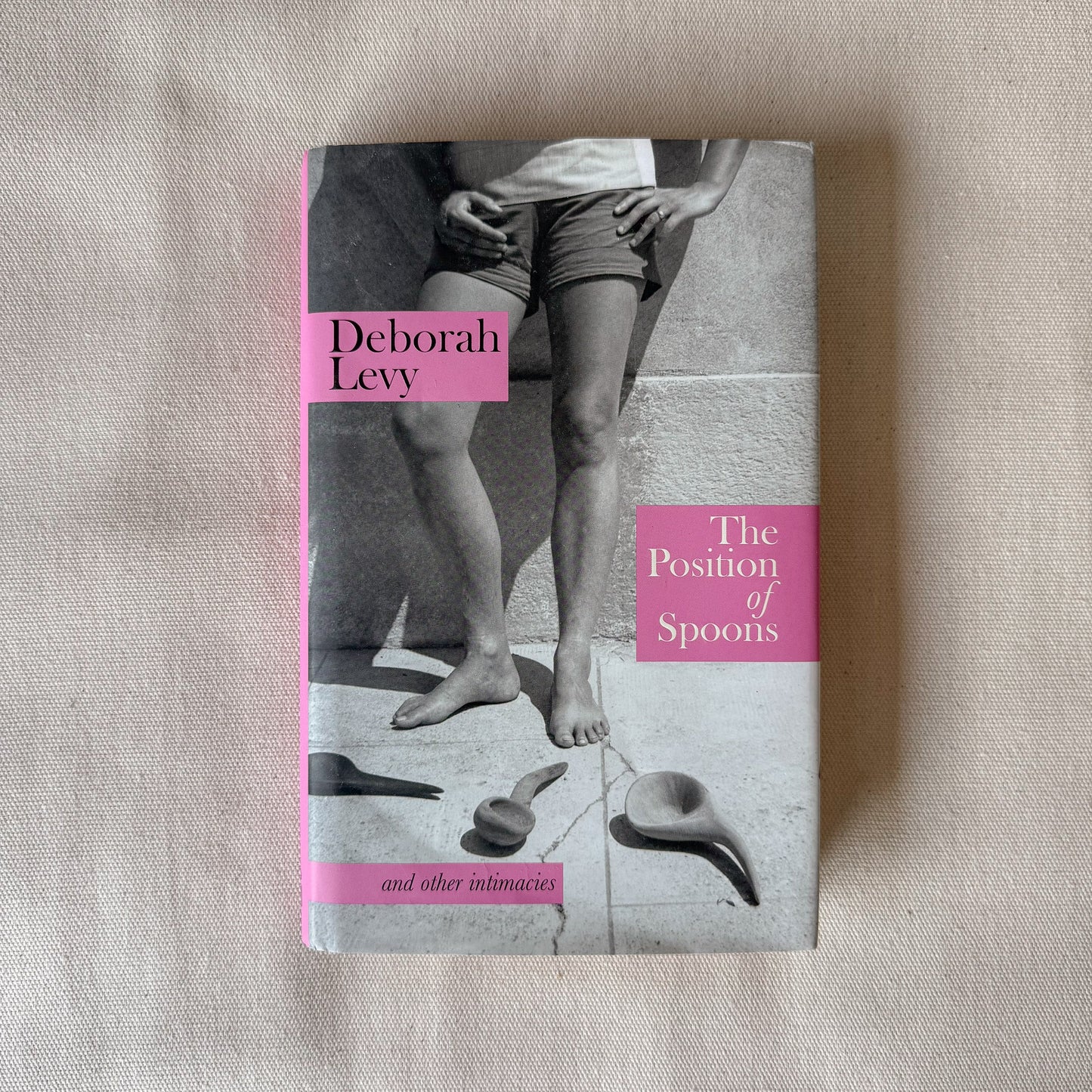 The Position of Spoons - Deborah Levy