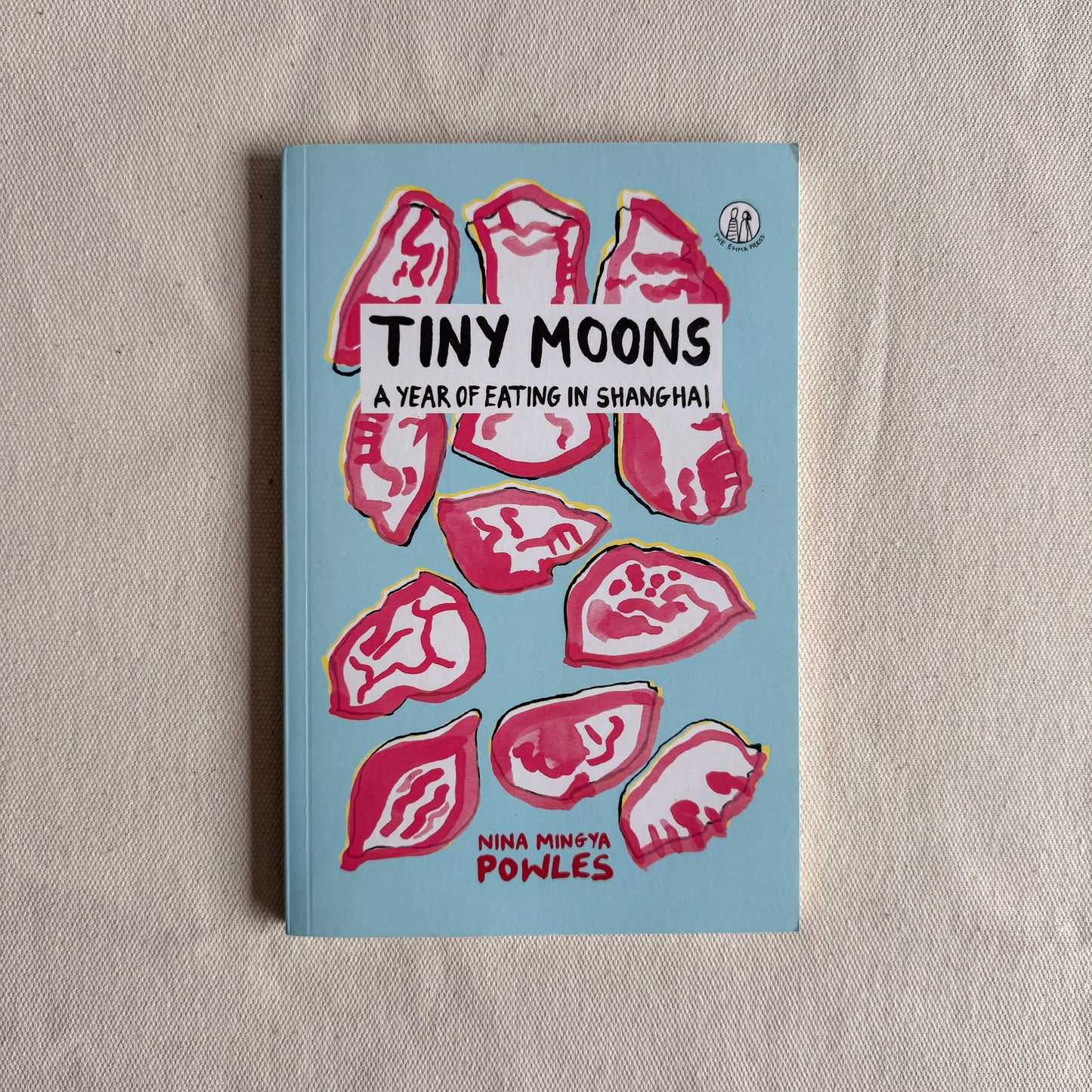 Tiny Moons - Nina Mingya Powles