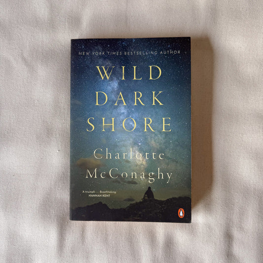 Wild Dark Shore - Charlotte McConaghy